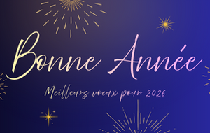 Bonne et Heureuse Année 2026 !!
